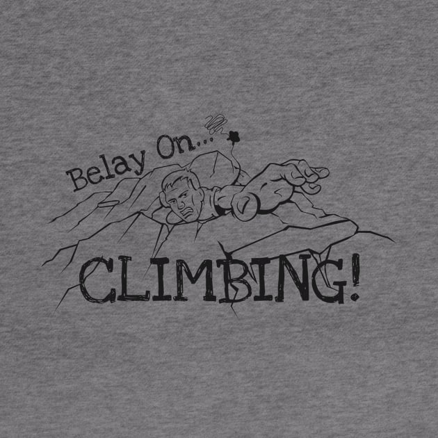 Belay On - Climbing by sketchtodigital